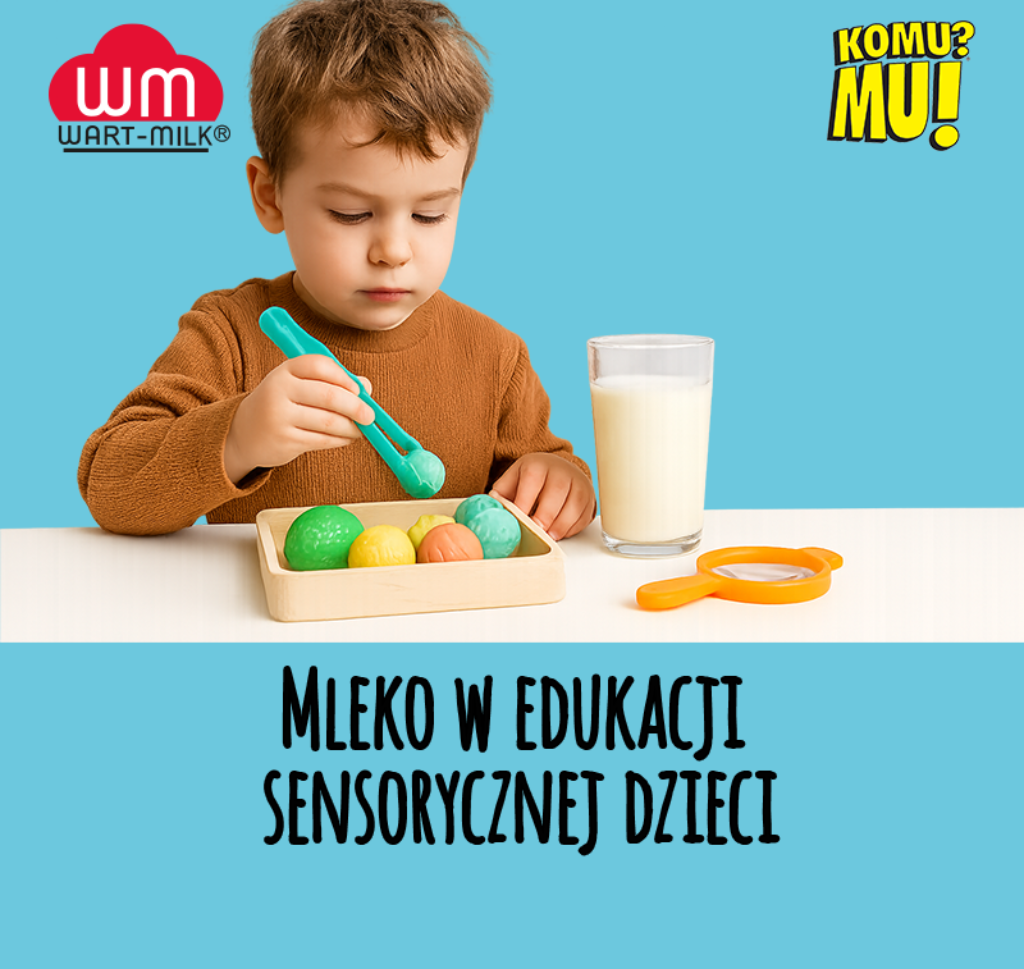 Mleko w edukacji sensorycznej dzieci